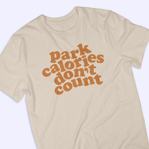 Park Calories Don't Count Tee (Cream)